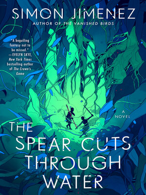 cover image of The Spear Cuts Through Water